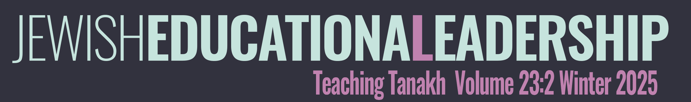 Jewish Education Amidst Rising Antisemitism  volume 22:2 Winter 2024